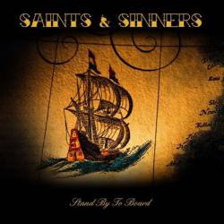 Saints And Sinners (FRA) : Stand By to Board